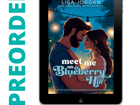 PREORDER Meet Me on Blueberry Hill EBOOK (Jonathon Island Book 4) For Sale