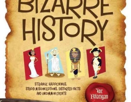 Bizarre History by Joe Rhatigan Hardcover 2014 Online