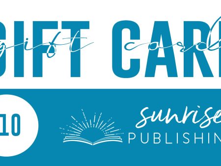 $10 Gift Card for Sunrise Publishing Store Online