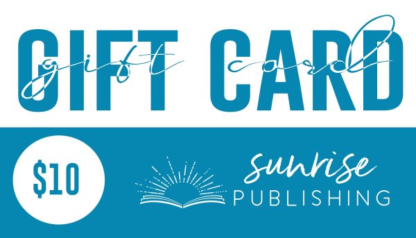 $10 Gift Card for Sunrise Publishing Store Online