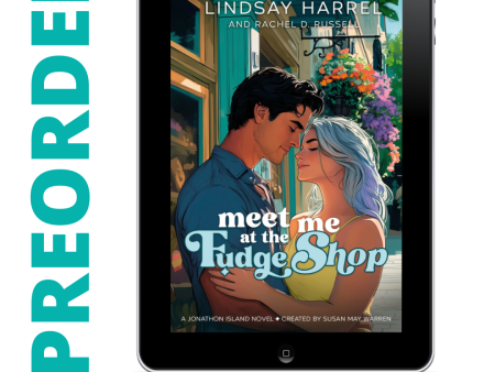 PREORDER Meet Me at the Fudge Shop EBOOK (Jonathon Island Book 3) For Cheap