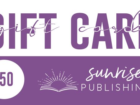 $50 Gift Card for Sunrise Publishing Store Online