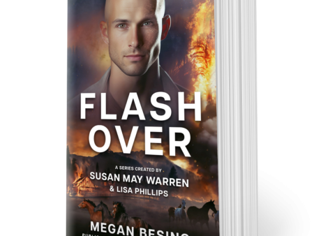 Flashover PAPERBACK (Chasing Fire: Montana Book 2) on Sale