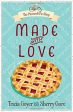 Made with Love (Pinecraft Amish Series, Book 1) Discount