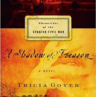 A Shadow of Treason (Chronicles of the Spanish Civil War, Book 2) For Sale