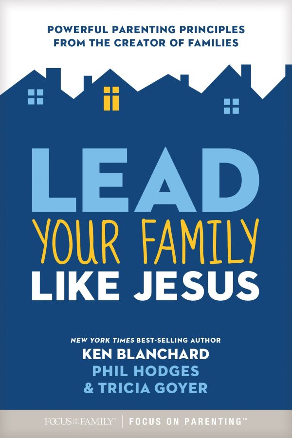 Lead Your Family Life Jesus with Ken Blanchard and Phil Hodges Online now